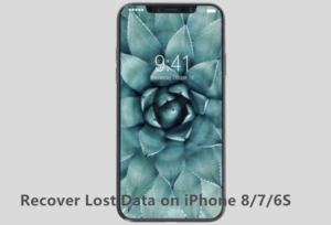 recover lost data iphone 8