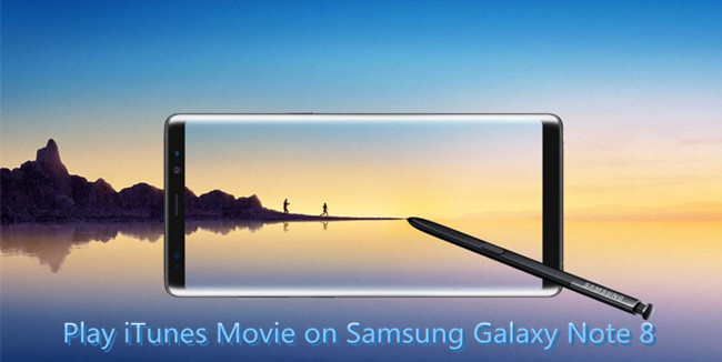 geniet van itunes m4v films op Galaxy Note 8
